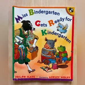Miss Bindergarten Gets Ready for Kindergarten by Joseph Slate, 1996 Paperback